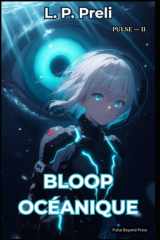 BLOOP OCÉANIQUE (French Edition) cover image