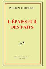 L'Épaisseur des Faits (French Edition) cover image