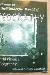 World Physical Geography - Student Activity Workbook cover image
