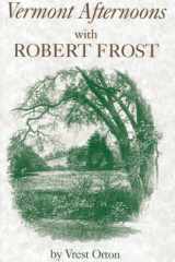 Vermont Afternoons with Robert Frost cover image