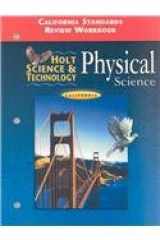 Holt Science & Technology Physical Science: California Grade 8: Standards Worksheets cover image