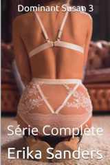Dominant Susan 3 Série Complète (French Edition) cover image