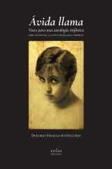 Ávida llama. Voces para una antología sinfónica: Libro-homenaje a la poeta Margarita Ferreras cover image
