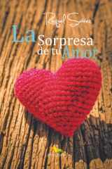 La Sorpresa de tu Amor (Spanish Edition) cover image