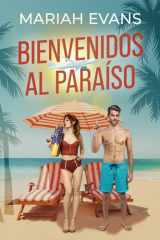 Bienvenidos al paraíso (Spanish Edition) cover image