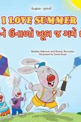 I Love Summer (English Gujarati Bilingual Children's Book) cover image