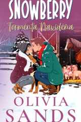 Tormenta Navideña: Un romance tierno y navideño en un pequeño pueblo (Snowberry Hill - Español) (Spanish Edition) cover image