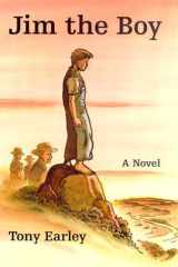 Jim the Boy A Novel cover image
