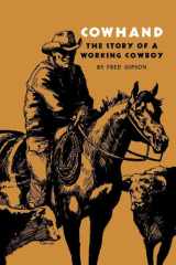 Cowhand The True Story of a Working Cowboy cover image