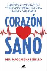 Corazón sano Hábitos, alimentación y descanso para una vida larga y saludable cover image