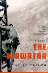 The Hiawatha A Novel cover image