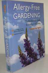 Allergy-Free Gardening: The Revolutionary Guide to Healthy Landscaping cover image
