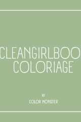 CLEANGIRLBOOK COLORIAGE: Coloriage aesthetic & relaxant (French Edition) cover image