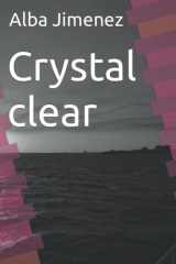 Crystal clear (Spanish Edition) cover image