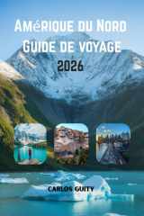 Amérique du Nord Guide de voyage 2026 (French Edition) cover image