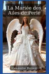 La Mariée des Ailes de Perle: Roman Fantasy (French Edition) cover image