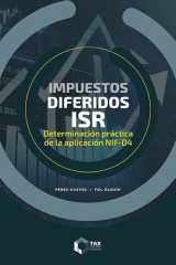 Impuestos diferidos ISR 2025 Determinación práctica de la aplicación NIF - D4 cover image