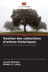 Gestion des collections d'arbres historiques (French Edition) cover image