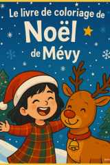 LE LIVRE DE COLORIAGE DE NOËL DE MEVY (French Edition) cover image