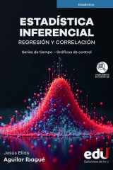 Estadística inferencial Regresión y correlación. Series de tiempo – Gráficos de control cover image