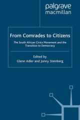 From Comrades to Citizens: The South African Civics Movement and the Transition to Democracy (International Political Economy Series) cover image