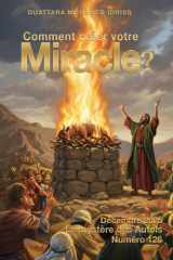 Comment créer votre miracle-Mois de décembre 2025 : Dévotion quotidienne- Le mystère des autels (French Edition) cover image