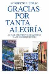 Gracias por tanta alegría Al Club Atlético Vélez Sarsfield y a mi barrio de Liniers cover image