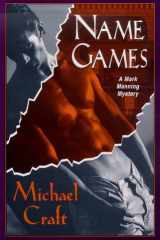 Name Games A Mark Manning Mystery cover image
