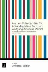 Aus Den Notenbüchlein Für Anna Magdalena Bach und Wolfgang Amadeus Mozart Für Anfänger Am Violoncello (in Variabler Besetzung) in Der Ersten Lage. Für Violoncello Oder 2 Violoncelli Oder Violoncello und Klavier. cover image