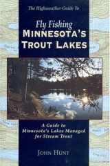 Fly Fishing Minnesota's Trout Lakes cover image