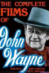 The Complete Films of John Wayne cover image