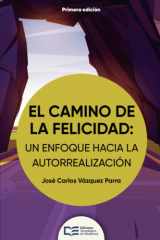 El camino de la felicidad: un enfoque hacia la autorrealización cover image
