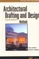 Architectural Drafting and Design, 4E Workbook cover image