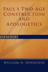 Paul's Two-Age Construction and Apologetics cover image