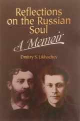 Reflections on the Russian Soul: A Memoir cover image