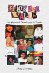 Dios Del Valle: Una Historia de Triunfo sobre la Tragedia cover image
