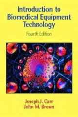 Introduction to Biomedical Equipment Technology (4th Edition) cover image