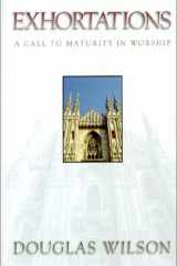 Exhortations A Call to Maturity in Worship cover image