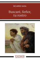 Buscaré, Señor, tu rostro: Apuntes sobre la oración de contemplación cover image