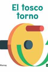 El tosco torno (Wonderful Wheel and Axle) cover image
