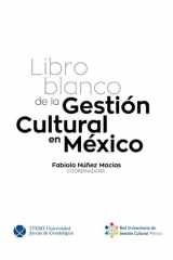 Libro blanco de la gestión cultural en México cover image
