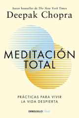 Meditación total Prácticas para vivir la vida despierta cover image