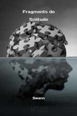 Fragments de solitude: Recueil de poèmes sur les solitudes invisibles (French Edition) cover image