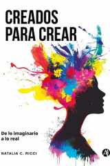 Creados para crear De lo imaginario a lo real cover image