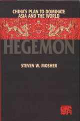 Hegemon: China's Plan to Dominate Asia and the World cover image