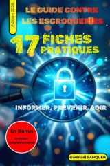 GUIDE CONTRE LES ESCROQUERIES: Fiches pratiques (ConfPro) (French Edition) cover image