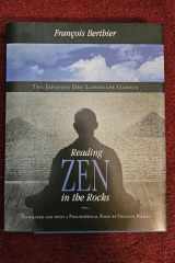 Reading Zen in the Rocks The Japanese Dry Landscape Garden cover image