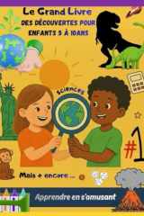 LE LIVRE DES DÉCOUVERTES POUR ENFANTS 5 À 10 ANS (French Edition) cover image