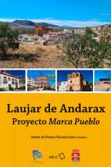 Laujar de Andarax: Proyecto Marca Pueblo cover image