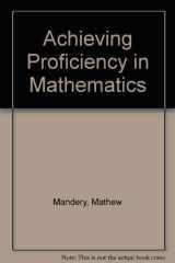 Achieving Proficiency in Mathematics cover image